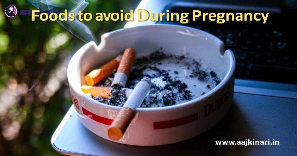 Food to Avoid During Pregnancy smoking